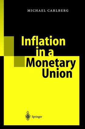 Carlberg |  Inflation in a Monetary Union | Buch |  Sack Fachmedien