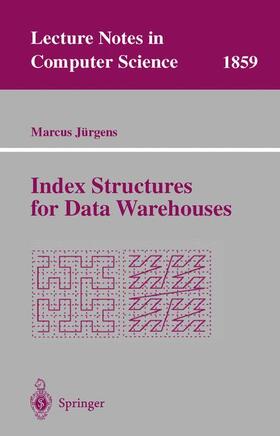 Jürgens |  Index Structures for Data Warehouses | Buch |  Sack Fachmedien