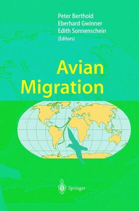 Berthold / Sonnenschein / Gwinner |  Avian Migration | Buch |  Sack Fachmedien