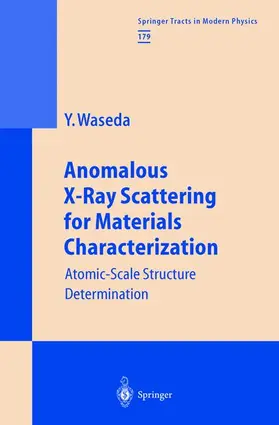 Waseda |  Anomalous X-Ray Scattering for Materials Characterization | Buch |  Sack Fachmedien