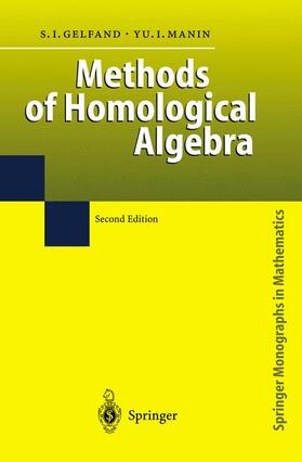 Manin / Gelfand |  Methods of Homological Algebra | Buch |  Sack Fachmedien