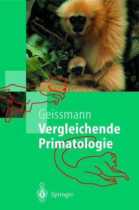 Geissmann |  Vergleichende Primatologie | Buch |  Sack Fachmedien
