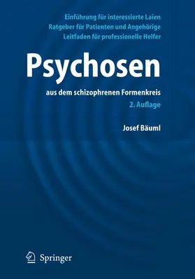 Bäuml |  Psychosen aus dem schizophrenen Formenkreis | Buch |  Sack Fachmedien