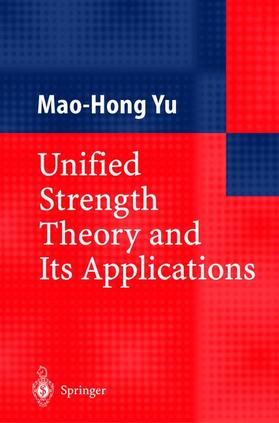 Yu |  Unified Strength Theory and Its Applications | Buch |  Sack Fachmedien
