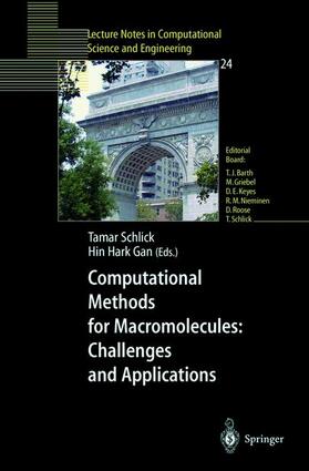 Gan / Schlick |  Computational Methods for Macromolecules: Challenges and Applications | Buch |  Sack Fachmedien