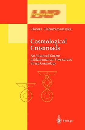 Papantonopoulos / Cotsakis |  Cosmological Crossroads | Buch |  Sack Fachmedien