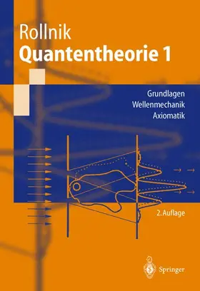 Rollnik |  Quantentheorie 1 | Buch |  Sack Fachmedien