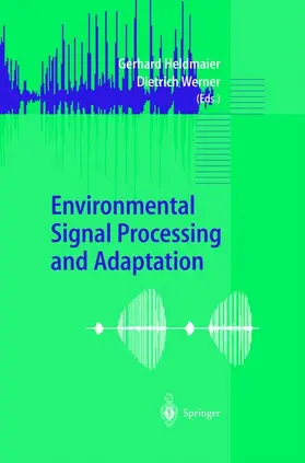 Werner / Heldmaier |  Environmental Signal Processing and Adaptation | Buch |  Sack Fachmedien