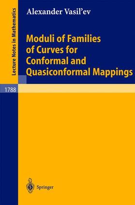 Vasil'ev |  Moduli of Families of Curves for Conformal and Quasiconformal Mappings | Buch |  Sack Fachmedien