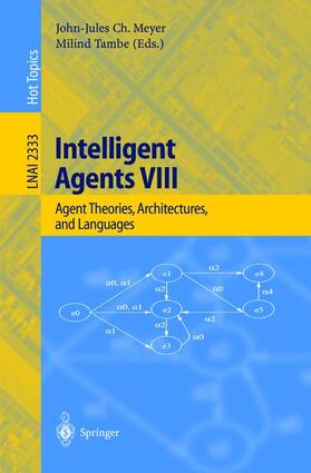Tambe / Meyer |  Intelligent Agents VIII | Buch |  Sack Fachmedien