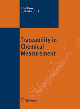 Günzler / De Bièvre |  Traceability in Chemical Measurement | Buch |  Sack Fachmedien