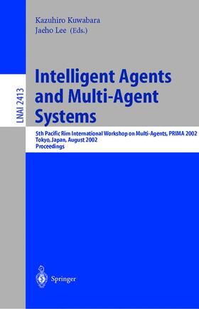 Lee / Kuwabara |  Intelligent Agents and Multi-Agent Systems | Buch |  Sack Fachmedien