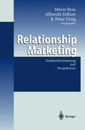 Rese / Utzig / Söllner |  Relationship Marketing | Buch |  Sack Fachmedien