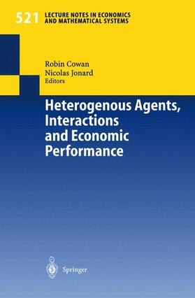 Jonard / Cowan |  Heterogenous Agents, Interactions and Economic Performance | Buch |  Sack Fachmedien