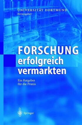 Dortmund |  Forschung erfolgreich vermarkten | Buch |  Sack Fachmedien