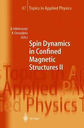 Ounadjela / Hillebrands |  Spin Dynamics in Confined Magnetic Structures II | Buch |  Sack Fachmedien