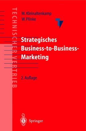 Plinke / Kleinaltenkamp |  Strategisches Business-to-Business-Marketing | Buch |  Sack Fachmedien