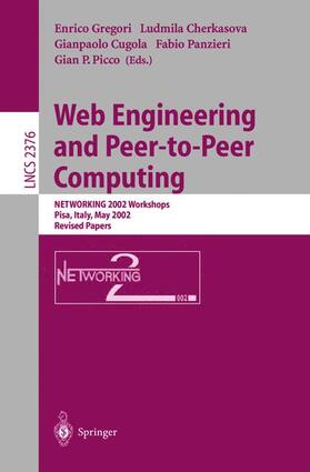 Gregori / Cherkasova / Picco |  Web Engineering and Peer-to-Peer Computing | Buch |  Sack Fachmedien