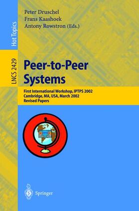 Druschel / Rowstron / Kaashoek |  Peer-to-Peer Systems | Buch |  Sack Fachmedien