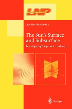 Rozelot |  The Sun's Surface and Subsurface | Buch |  Sack Fachmedien