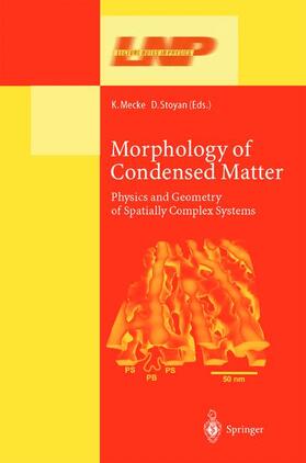 Stoyan / Mecke |  Morphology of Condensed Matter | Buch |  Sack Fachmedien