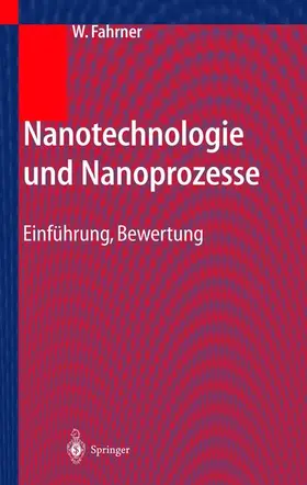 Fahrner |  Nanotechnologie und Nanoprozesse | Buch |  Sack Fachmedien