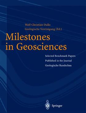 Dullo |  Milestones in Geosciences | Buch |  Sack Fachmedien