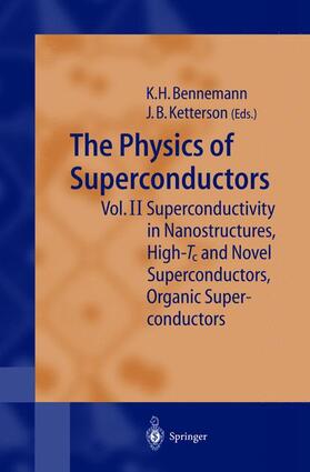 Bennemann / Ketterson |  The Physics of Superconductors | Buch |  Sack Fachmedien