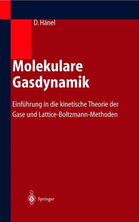 Hänel |  Molekulare Gasdynamik | Buch |  Sack Fachmedien