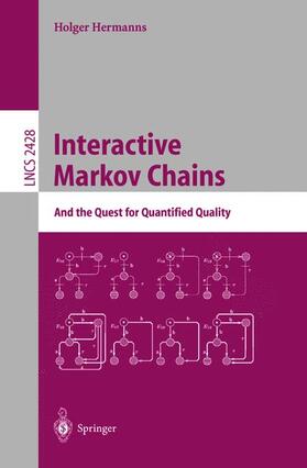 Hermanns |  Interactive Markov Chains | Buch |  Sack Fachmedien