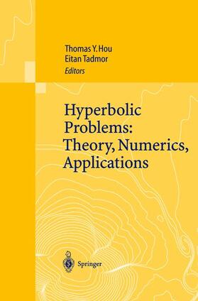 Hou / Tadmor |  Hyperbolic Problems: Theory, Numerics, Applications | Buch |  Sack Fachmedien