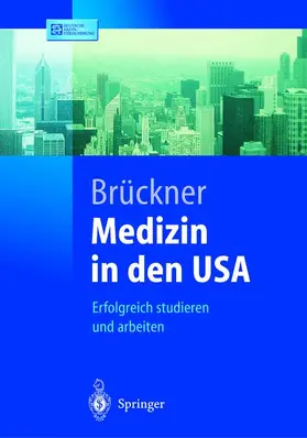 Brückner |  Medizin in den USA | Buch |  Sack Fachmedien