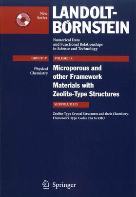 Fischer / Baur |  Zeolite-Type Crystal Structures and their Chemistry. Framework Type Codes LTA to RHO | Buch |  Sack Fachmedien