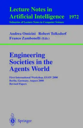 Omicini / Tolksdorf / Zambonelli |  Engineering Societies in the Agents World | eBook | Sack Fachmedien