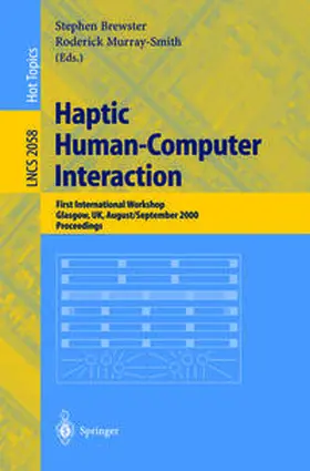 Brewster / Murray-Smith |  Haptic Human-Computer Interaction | eBook | Sack Fachmedien