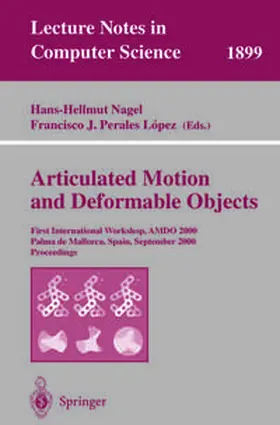 Nagel / Perales Lopez |  Articulated Motion and Deformable Objects | eBook | Sack Fachmedien