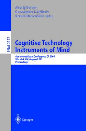 Beynon / Nehaniv / Dautenhahn |  Cognitive Technology: Instruments of Mind | eBook | Sack Fachmedien