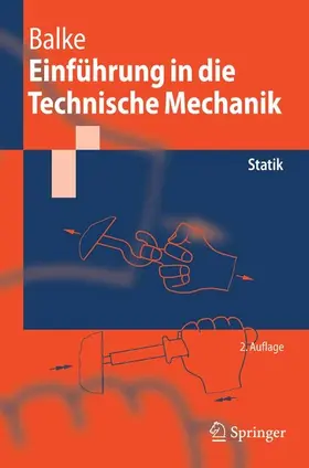 Balke |  Einführung in die Technische Mechanik | eBook | Sack Fachmedien