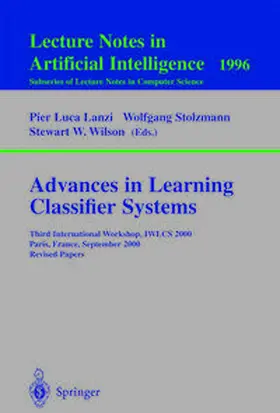 Lanzi / Stolzmann / Wilson |  Advances in Learning Classifier Systems | eBook | Sack Fachmedien