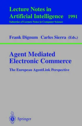 Dignum / Sierra |  Agent Mediated Electronic Commerce | eBook | Sack Fachmedien