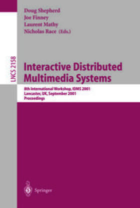 Shepherd / Finney / Mathy |  Interactive Distributed Multimedia Systems | eBook | Sack Fachmedien