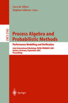 Alfaro / Gilmore |  Process Algebra and Probabilistic Methods. Performance Modelling and Verification | eBook | Sack Fachmedien