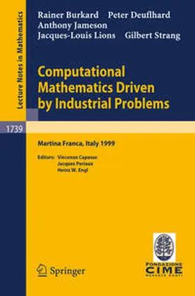 Burkard / Capasso / Deuflhard |  Computational Mathematics Driven by Industrial Problems | eBook | Sack Fachmedien