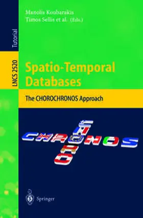 Koubarakis / Sellis / Pernici |  Spatio-Temporal Databases | eBook | Sack Fachmedien