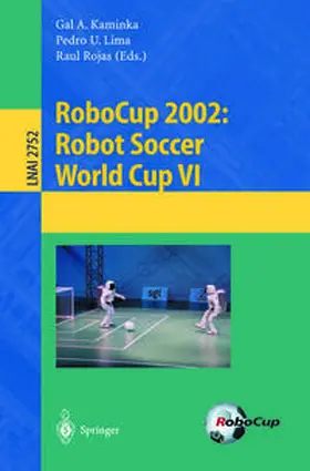 Kaminka / Lima / Rojas | RoboCup 2002: Robot Soccer World Cup VI | E-Book | sack.de