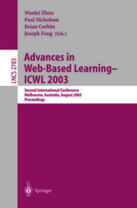 Zhou / Nicholson / Corbitt |  Advances in Web-Based Learning -- ICWL 2003 | eBook | Sack Fachmedien