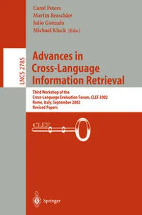 Braschler / Gonzalo / Kluck |  Advances in Cross-Language Information Retrieval | eBook | Sack Fachmedien