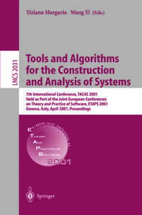 Margaria / Yi |  Tools and Algorithms for the Construction and Analysis of Systems | eBook | Sack Fachmedien