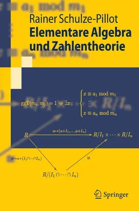 Schulze-Pillot-Ziemen |  Elementare Algebra und Zahlentheorie | eBook | Sack Fachmedien