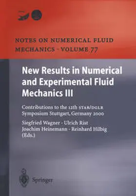 Wagner / Rist / Heinemann |  New Results in Numerical and Experimental Fluid Mechanics III | eBook | Sack Fachmedien